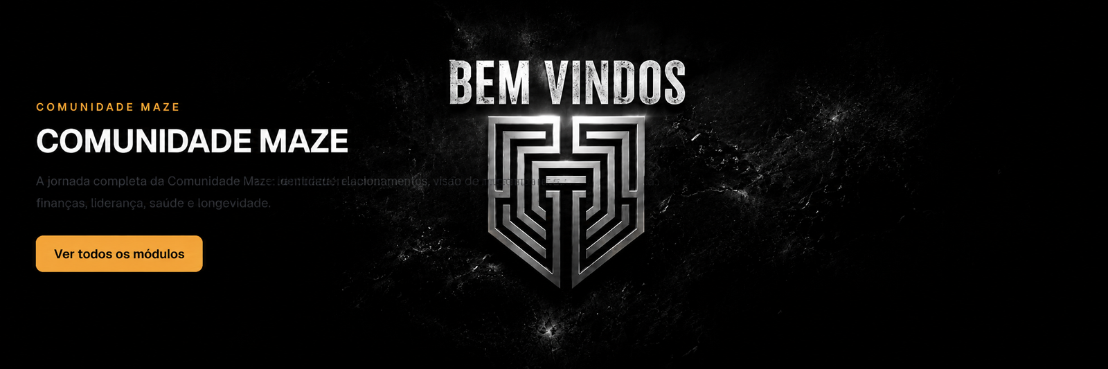 Boas-vindas à Comunidade Maze